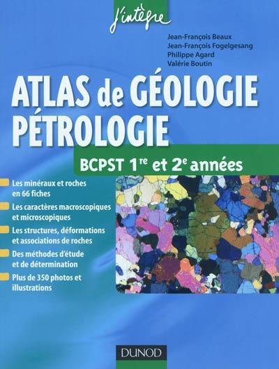 Atlas de géologie-pétrologie BCPST 1re et 2e années