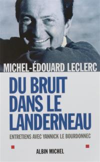 Du bruit dans le Landerneau : entretiens avec Yannick Le Bourdonnec