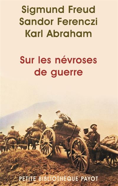 Sur les névroses de guerre