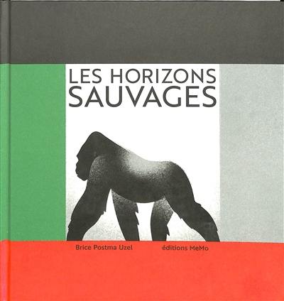 Les horizons sauvages