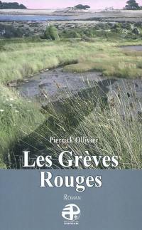 Les grèves rouges