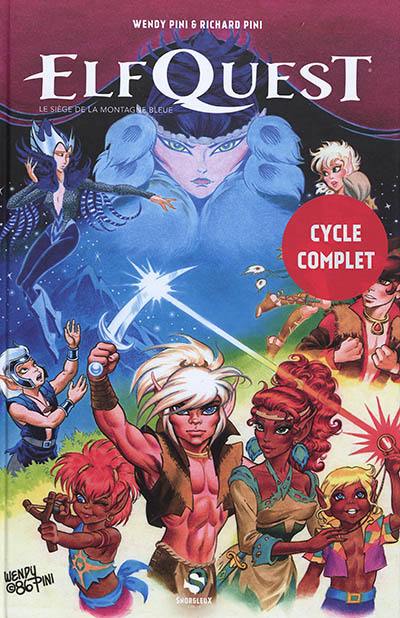 Elfquest. Vol. 6. Le siège de la montagne bleue