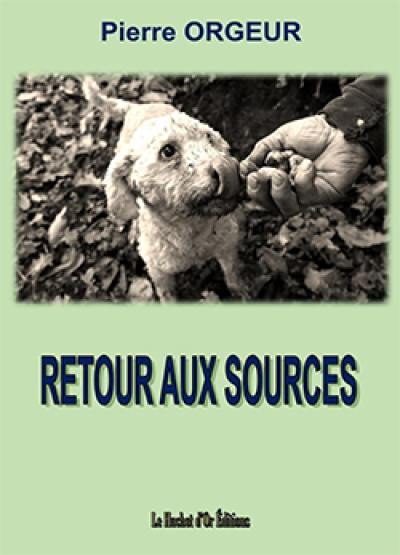 Retour aux sources