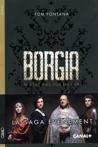 Borgia : n'ayez pas foi en eux