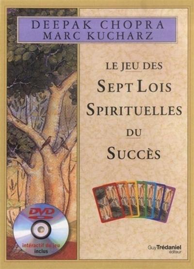 Le jeu des sept lois spirituelles du succès