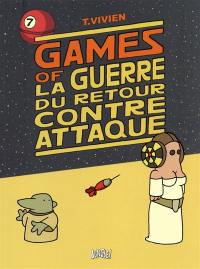 Games of La guerre du retour contre attaque