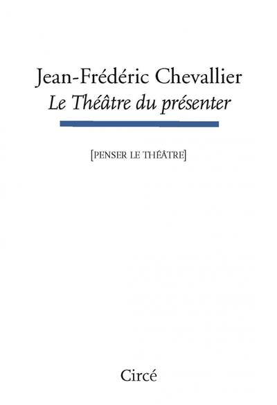 Le théâtre du présenter