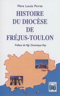 Histoire du diocèse de Fréjus-Toulon