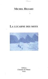 La lucarne des mots