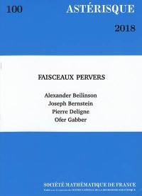 Astérisque, n° 100. Faisceaux pervers