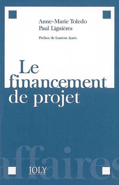 Le financement de projet