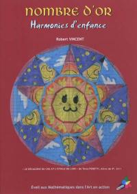 Nombre d'or : harmonies d'enfance : éveil aux mathématiques dans l'art en action
