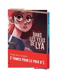 Dans les yeux de Lya : bipack tome 1 + tome 2