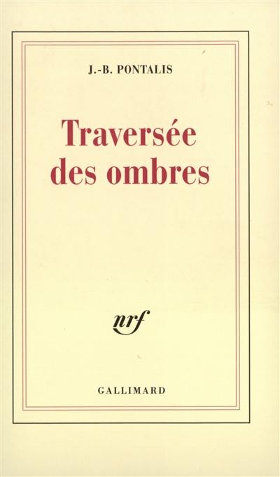 La traversée des ombres