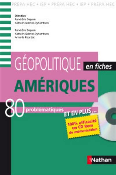 Amériques : 80 problématiques, prépa HEC