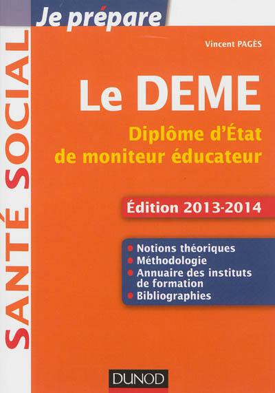 Le DEME : diplôme d'Etat de moniteur éducateur