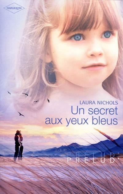 Un secret aux yeux bleus