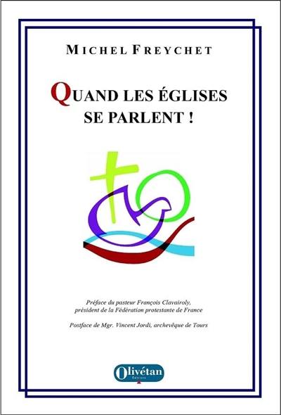 Quand les églises se parlent !