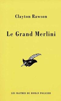 Le grand Merlini