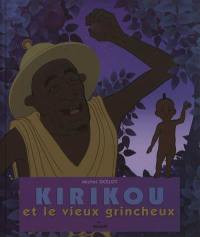 Kirikou et le vieux grincheux