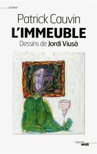 L'immeuble : 60 dessins, 60 portraits