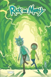 Rick and Morty. Vol. 1