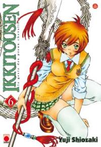 Ikkitousen : la geste des preux chevaliers. Vol. 6