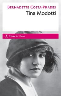 Tina Modotti : biographie