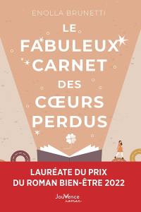 Le fabuleux carnet des coeurs perdus