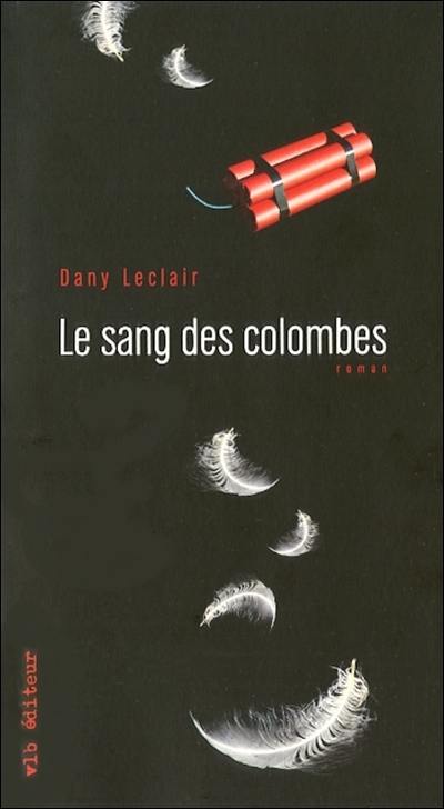 Le sang des colombes