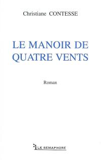 Le manoir de quatre vents