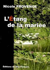 L'étang de la mariée