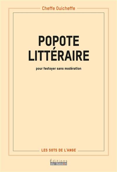 Popote littéraire : pour festoyer sans modération