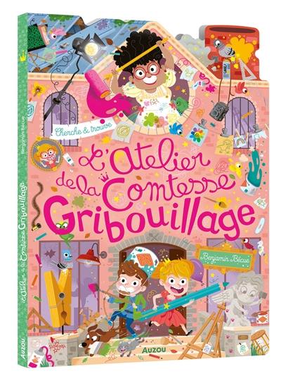 L'atelier de la comtesse Gribouillage : cherche & trouve