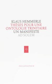 Thèses pour une ontologie trinitaire