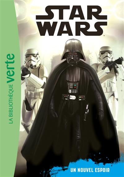 Star Wars. Vol. 4. Un nouvel espoir