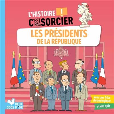 Les présidents de la République