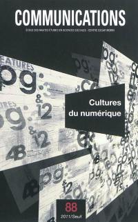 Communications, n° 88. Cultures du numérique