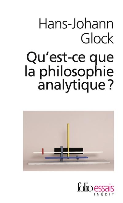 Qu'est-ce que la philosophie analytique ?