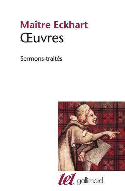 Oeuvres de Maître Eckhart : sermons-traités