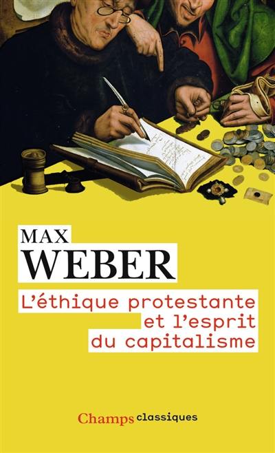 L'éthique protestante et l'esprit du capitalisme. Remarque préliminaire au recueil d'études de sociologie de la religion (1). Les sectes protestantes et l'esprit du capitalisme