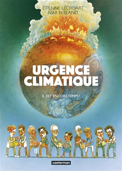 Urgence climatique : il est encore temps !