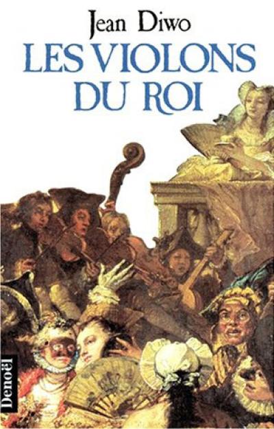 Les Violons du roi