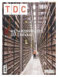 TDC, Textes et documents pour la classe, n° 1113. Métamorphoses du travail