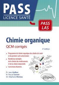 Chimie organique : QCM corrigés : Pass, LAS