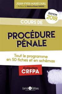 Cours de procédure pénale : tout le programme en 50 fiches et schémas