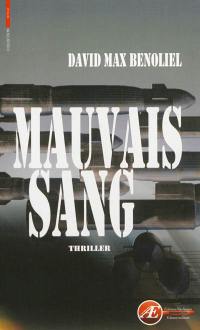 Mauvais sang : thriller