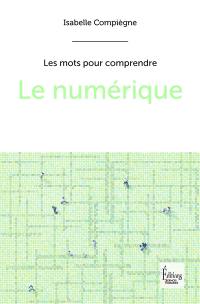 Le numérique