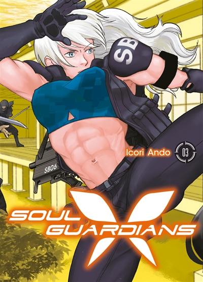 Soul guardians. Vol. 3