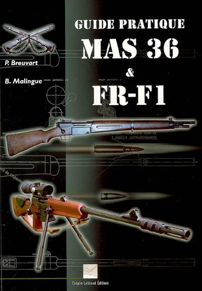 Guide pratique MAS 36 & FR-F1